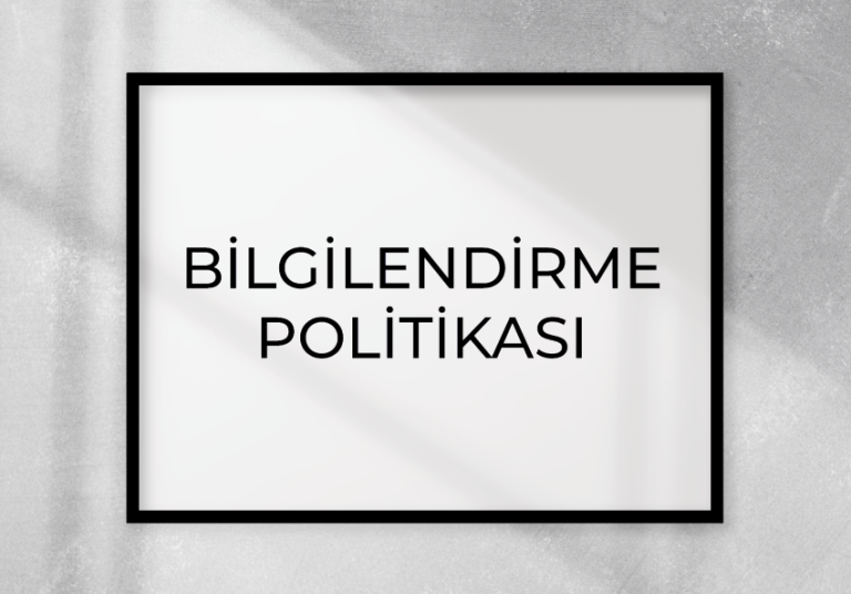 Bilgilendirme Politikası