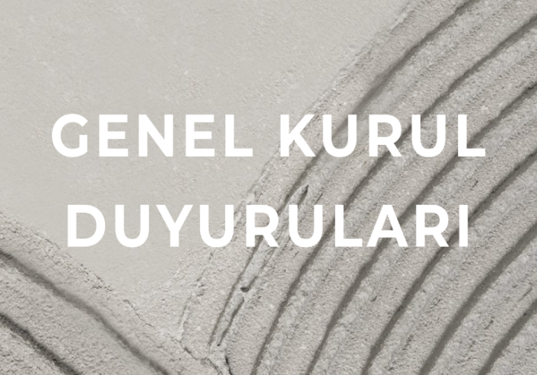 Genel Kurul Duyuruları